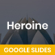 Heroine Business Google Slides - GraphicRiver Item for Sale