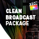 Clean Broadcast Package Thumbnail