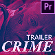Crime Trailer Opener - VideoHive Item for Sale