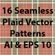 16 Seamless Plaid Vector Patterns - GraphicRiver Item for Sale