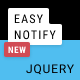 EasyNotify: Lightweight Responsive jQuery Plugin for Modern Notification - CodeCanyon Item for Sale