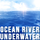 Ocean, river, underwater. Nature pack. - VideoHive Item for Sale