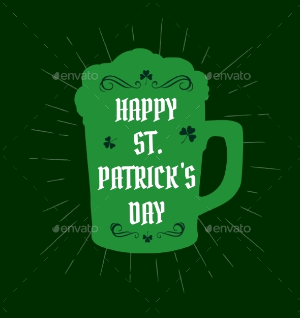Happy Saint Patrick Day Green Ale Beer Pint Mug
