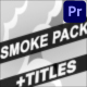 Smoke Elements And Titles | Premiere Pro MOGRT - VideoHive Item for Sale