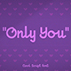 Only You Cool Script Font - GraphicRiver Item for Sale