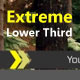 Extreme Lower Third - VideoHive Item for Sale