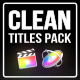 Clean Titles Pack for FCPX - VideoHive Item for Sale