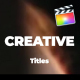 Creative And Modern Titles For FCPX - VideoHive Item for Sale