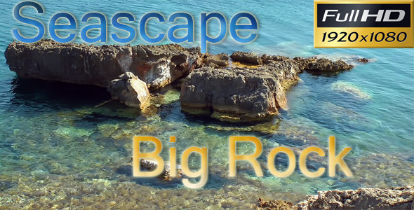 Seascape - Big Rock | Nature HD