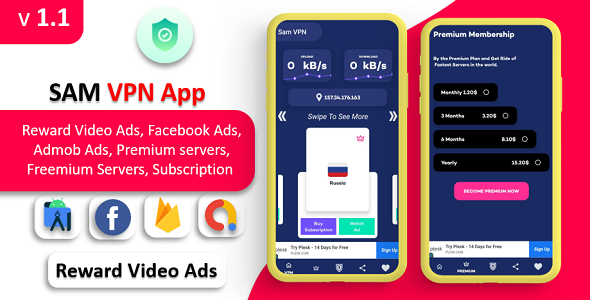 SAM VPN App - Secure VPN and Fast Servers VPN  | Reward Video Ads | Subscription | Admob & FB Ads