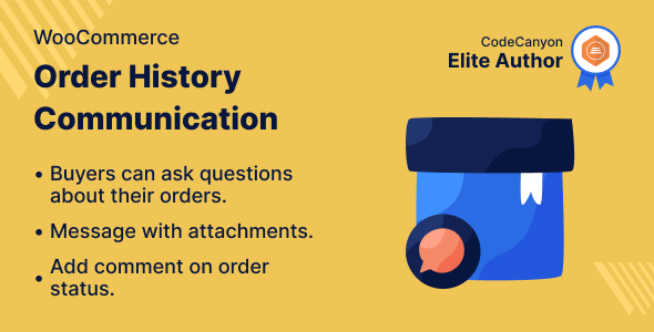 WooCommerce Order History Communication
