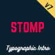 Stomp - Typographic Intro Coming Soon Template - ThemeForest Item for Sale
