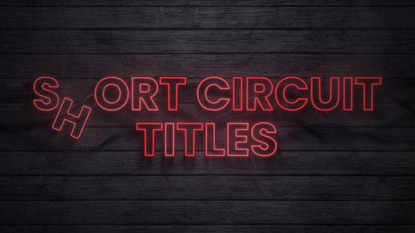 Neon Short Circuit Titles