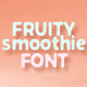 Fruity Smoothie Font - GraphicRiver Item for Sale