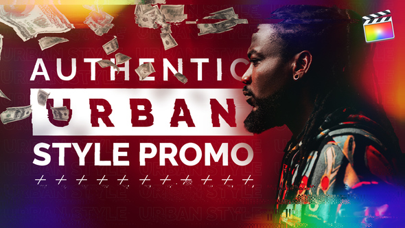 Authentic Urban Style Promo | For Final Cut & Apple Motion