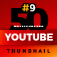 50 Youtube Thumbnail-V9 - GraphicRiver Item for Sale