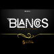 Blancos - GraphicRiver Item for Sale