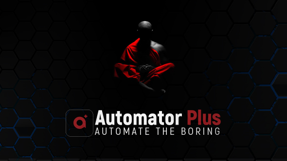 Automator Plus