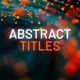 Abstract Particles Titles - VideoHive Item for Sale