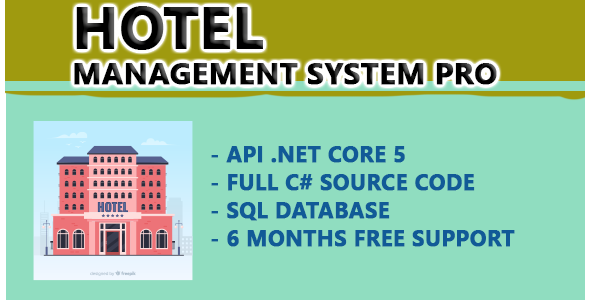 Hotel Management system PRO |  API .NET CORE 5