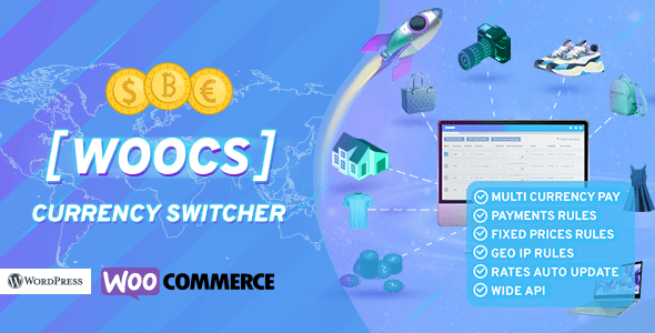 WOOCS - WooCommerce Currency Switcher - WooCommerce Multi Currency and WooCommerce Multi Pay