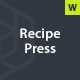 RecipePress - Food & Cooking WordPress Theme - ThemeForest Item for Sale