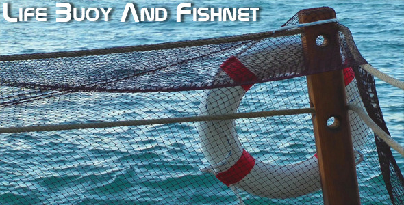 Life Buoy And Fishnet