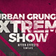 Urban Grunge Extreme Show - VideoHive Item for Sale