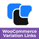 MT WooCommerce Fake Variation Links - CodeCanyon Item for Sale