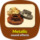 Metallic Sounds