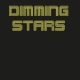 Dimming Stars
