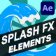 Splash FX Pack | After Effects - VideoHive Item for Sale