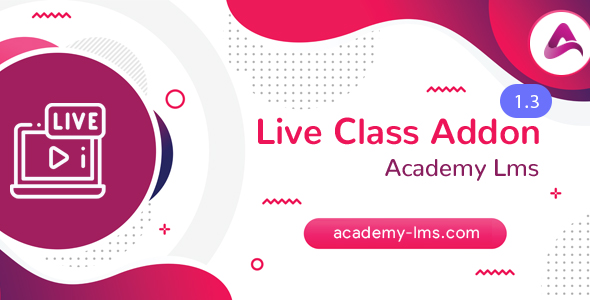 Academy LMS Zoom Live Streaming Class Addon