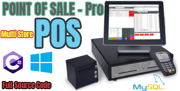 Point Of Sale (POS)  PRO - Multi Store - C# MySQL