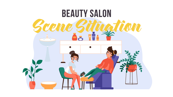 Beauty Salon -  Scene Situation