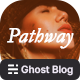 Pathway - Travel & Lifestyle Ghost Blog Theme - ThemeForest Item for Sale