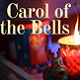 Carol of the Bells