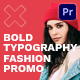 Bold Typography Fashion Promo - VideoHive Item for Sale