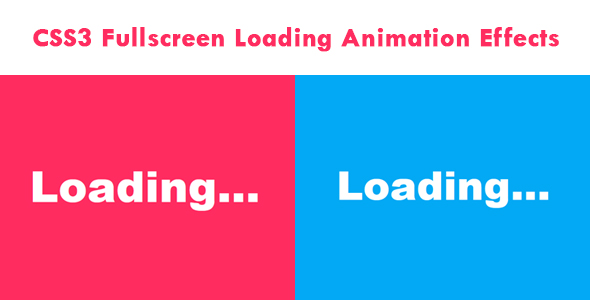 CSS3 Fullscreen Loading Animation Effects
