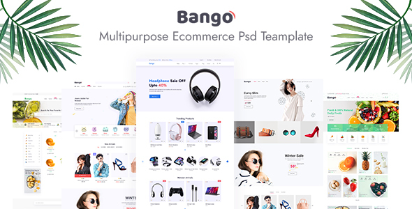 Bango Multipurpose E-commerce PSD Template – 0 Sold!