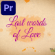 Last Words of Love - Beautiful Title Sequence | MOGRT - VideoHive Item for Sale