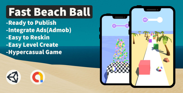 Fast Beach Ball (Unity+Hypercasual+Admob+Android)