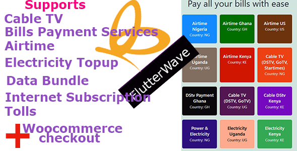 Flutterwave: Streamlined Payment Solutions and Convenient Bill Payments.