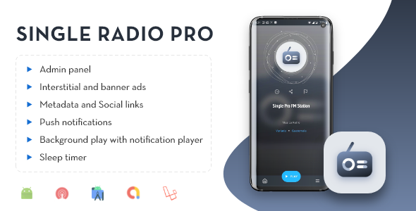 Single Radio Pro | Radio App with Admin Panel