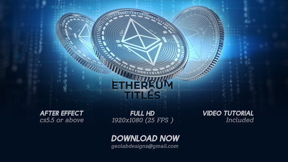 Ethereum Titles l Blockchain Coins l Cryptocurrency Currency l Digital Numbers / Videohive