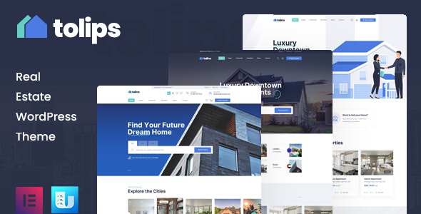 Tolips - Real Estate WordPress Theme / Themeforest