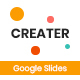 Creater - Creative Agency Google Slides - GraphicRiver Item for Sale