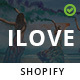 iLove - Highly Creative Responsive Shopify Theme (Sections Drag & Drop Ready) - ThemeForest Item for Sale
