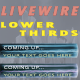 Livewire Lower Thirds - VideoHive Item for Sale