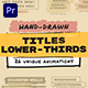Hand Drawn Brush Titles Lower Thirds - VideoHive Item for Sale